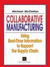 Collaborative Manufacturing@